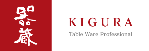器蔵 [KIGURA] - Table Ware Professional